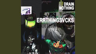 ERRTHINGSVCKS [upl. by Leahcimed]