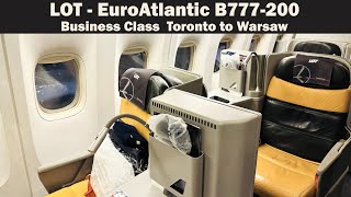 LOT Airlines B777200 Business Class – EuroAtlantic Subcharter Toronto to Warsaw [upl. by Sabian]