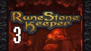 Runestone Keeper Part 3  A lengthy experience [upl. by Genna225]