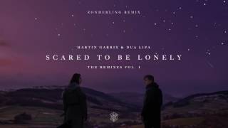 Martin Garrix amp Dua Lipa  Scared To Be Lonely Zonderling Remix [upl. by Jehiah861]