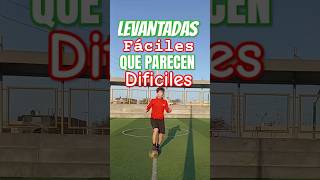 Levantadas de balón faciles qué parecen difíciles diaromey futbol footbal soccerskills neymar [upl. by Veron196]