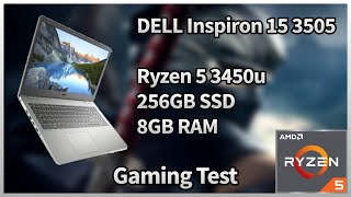 DELL Inspiron 15 3505  Ryzen 5 3450u  Gaming Test 1 [upl. by Dulcie]