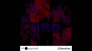 PRGsirrell  PRG Official Audio [upl. by Babs]