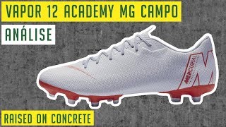 CHUTEIRA NIKE MERCURIAL VAPOR 12 ACADEMY MG CAMPO  RAISED ON CONCRETE  ANÁLISE  REVIEW [upl. by Nomar312]