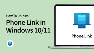 How to Remove or Uninstall Phone Link in Windows 1011 [upl. by Touber]