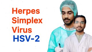 Herpes Simplex Virus  2 HSV  Clinical Manifestations [upl. by Lorrad]