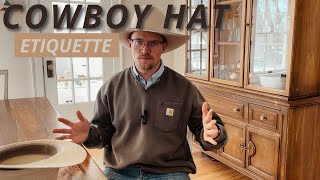 Cowboy Hat Etiquette when and where to wear your hat [upl. by Woodhouse]