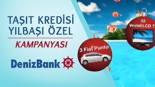 DenizBank Taşıt Kredisi Yılbaşı Kampanyası [upl. by Annaliese211]