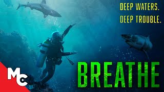 Breathe  Full Movie  Adventure Thriller  Tim Abell  Shark Attack [upl. by Ylloj272]