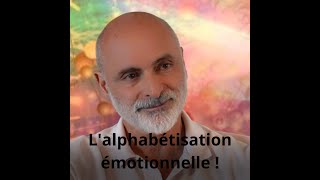 Alphabetisation emotionnelle  Podcast [upl. by Brause5]