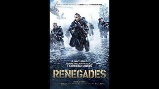 Renegades 2017 فيلم [upl. by Aynom]