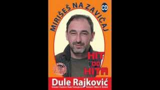 Dule Rajkovic ne place se za junakomoriginal [upl. by Ahsieym]