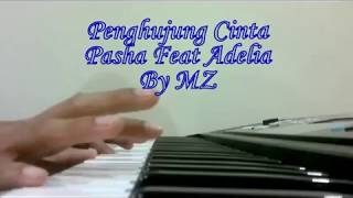 Penghujung Cintaku  Pasha ft Adelia [upl. by Animar459]