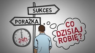 Liczy się DZISIAJ  12 zasad SUKCESU [upl. by Edniya487]