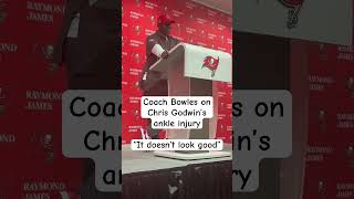 Coach Bowles w an injury update on Chris Godwin amp why Chris was still in the game iHeartRadio [upl. by Nasho109]