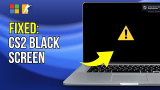 How to FIX Counter Strike 2 Black Screen  CS2 2024 [upl. by Hebert193]