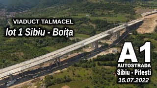 Autostrada A1 SibiuPitești lot1 SibiuBoita  viaduct Valea Talmacelului 15072022 [upl. by Puritan]