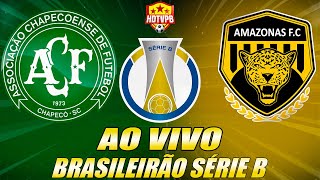 CHAPECOENSE X AMAZONAS AO VIVO Campeonato Brasileiro Série B 29ª Rodada  NARRAÇÃO [upl. by Butterworth]