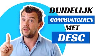 Duidelijk communiceren met de DESCmethode [upl. by Daphene]