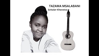 TAZAMA MSALABANI [upl. by Alston]