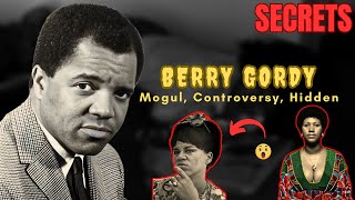 BERRY GORDY  The UNTOLD HIDDEN STORY  The UGLY SECRETSREVEALED  FULL DOCUMENTARY [upl. by Dranek]