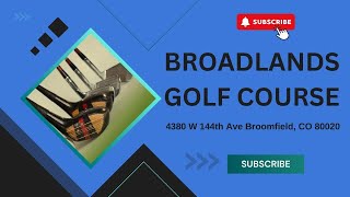 Broadlands Golf Course CO  Finishing Strong on Hole 18  EndofRound Strategy [upl. by Novonod]