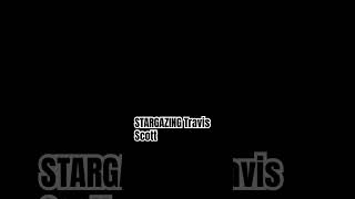 Stargazing Travis Scott [upl. by Akinak]