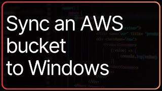 How to Sync S3 Bucket Contents to Local Drive [upl. by Lynnet]