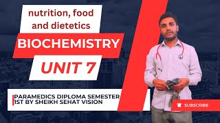 Paramedics diploma semester 1  biochemistry unit 7th  nutrition food and dietetics  Pashto [upl. by Clemmy356]