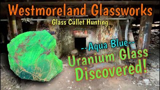 Glass Cullet Hunting Westmoreland Glassworks glasscullet uraniumglass harrydigs [upl. by Havens]