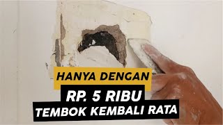 cara tambal tembok rusak lembab atau bekas paku [upl. by Errot]