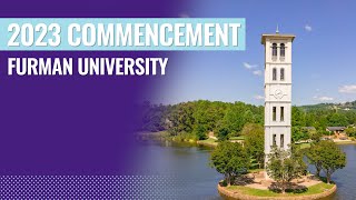 Furman University Commencement May 6th 2023 [upl. by Brote715]