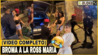 BROMA A LA ROSS MARIA  VIDEO ORIGINAL Y COMPLETO [upl. by Elleinnod822]