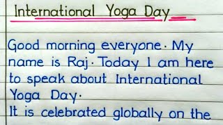 Speech On International Yoga Day in English ll World Yoga Day Speech ll [upl. by Leinehtan]