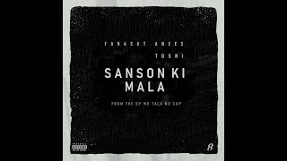 Farasat Anees  Sanson Ki Mala feat TOSHI  LoFi [upl. by Pinebrook]