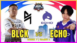 BLCK vs ECHO  GAME 1  REGULAR SEASON WEEK 7 [upl. by Jessalyn]