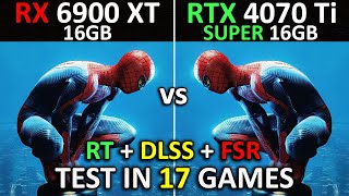 RX 6900 XT vs RTX 4070 Ti SUPER  Test in 17 Games 1440p amp 4K2160p  Ultimate Comparison 🔥  2024 [upl. by Hajin]