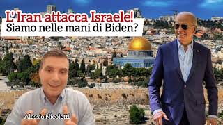 L Iran attacca Israele Siamo tutti nelle mani di Biden [upl. by Enitsyrhc]