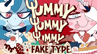 FAKE TYPE quotYummy Yummy Yummyquot MV [upl. by Zapot]