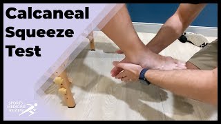 Calcaneal Squeeze Test for Sever’s Disease and Calcaneal Stress Fracture [upl. by Tiras]