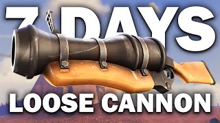 TF2 7 Days Loose Cannon ONLY [upl. by Dionne]