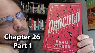 Dracula  Bram Stoker  Chapter 26 Part 1  Audiobook [upl. by Abita]