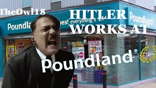 Hitler Works at Poundland [upl. by Rosamond187]