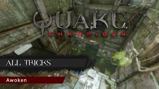 Quake Champions  All Tricks map Awoken by Flamesoff [upl. by Attezi]