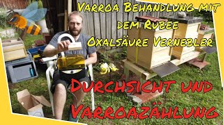 Varroa Behandlung mit OX Vernebler  Durchsicht  Varroazählung und 3 Auffütterungsmöglichkeiten [upl. by Ibmab247]