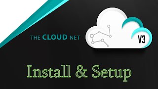 English Cloudnet V3  How to Install and Setup [upl. by Merchant]