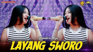 LAYANG SWORO  DIANDRA AYU  OM ZAGITA LIVE WONOSALAM [upl. by Balsam]