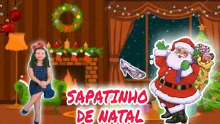 SAPATINHO DE NATAL DEIXEI MEU SAPATINHO  Cantiga de Natal Infantil  Música Infantil [upl. by Leirraj]