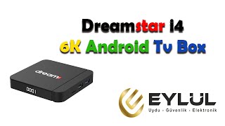 Dreamstar i4 6K Android Tv Box [upl. by Rossen]