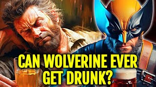 Does Wolverine Get Drunk Debunking the Myth or Is It  We Have The Answer [upl. by Lurlene]